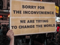 "Sorry for the inconvenience" protest poster