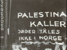 Palestine calling: Jews are not tolerated in Norway